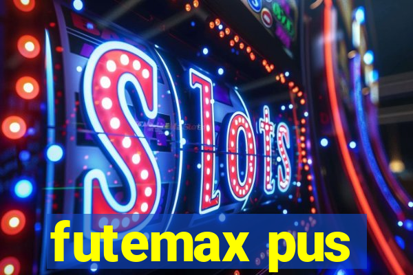 futemax pus